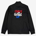 I Gave Up Giving Up Jacket