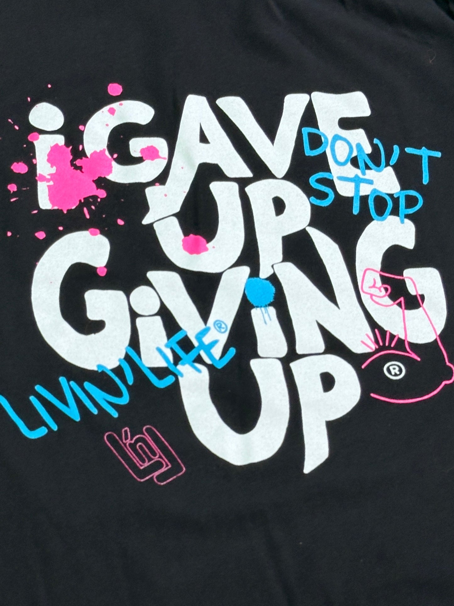 I Gave Up Giving Up® Graffiti T-Shirt (Black)
