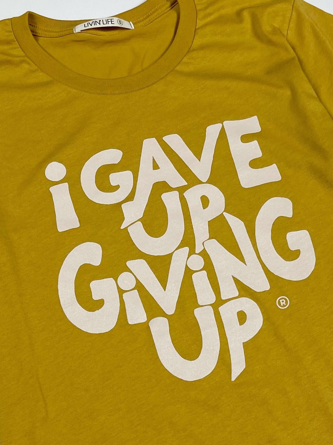 I_Gave_Up_Giving_Up_Tee_Tshirt_Mustard_Bone_2