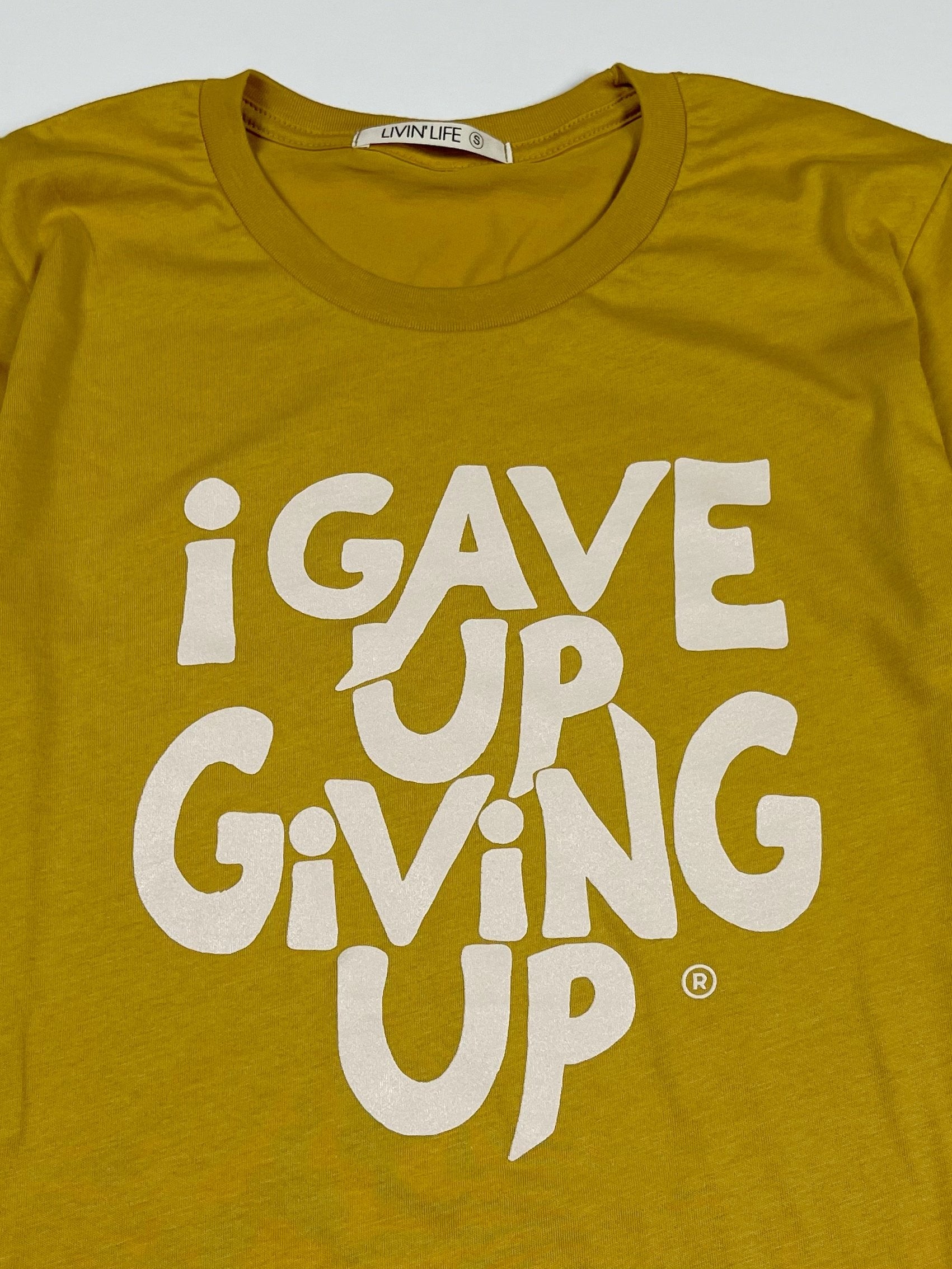 I_Gave_Up_Giving_Up_Tee_Tshirt_Mustard_Bone